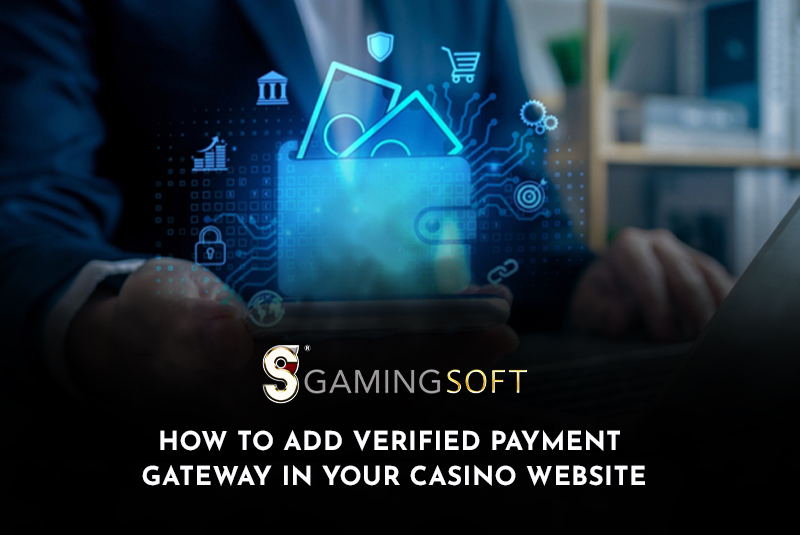 How to add Verified Payment Gateway in Your Casino